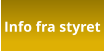 Info fra styret